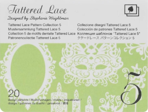 Kolekcja wzorów Tattered Lace 5 z zielonym tłem. Na górze widoczny napis Tattered Lace oraz Designed by Stephanie Weightman. Poniżej numer 5 w kolorze czarnym, z informacjami w różnych językach. W dolnej części numer 20 oznaczający liczbę wzorów.